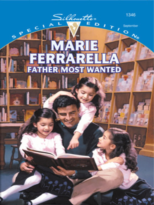 Title details for Father Most Wanted by Marie Ferrarella - Available
